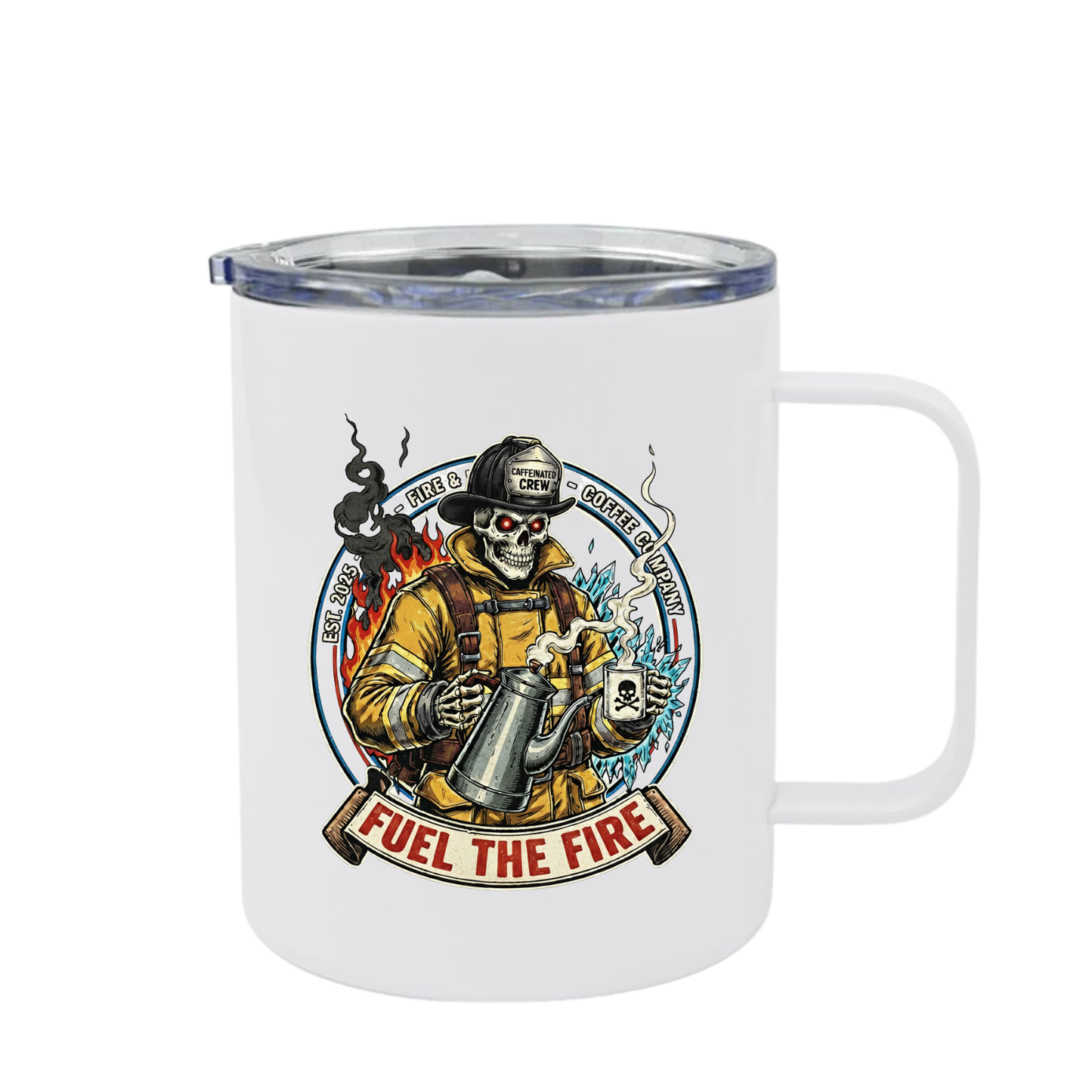 Fuel The Fire Steel Mug (12oz)