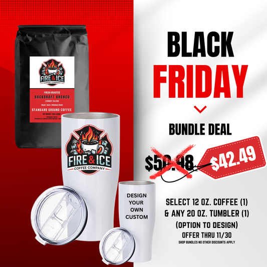 Black Friday Bundle (Backdraft Bronco 12oz & 20oz Tumbler)