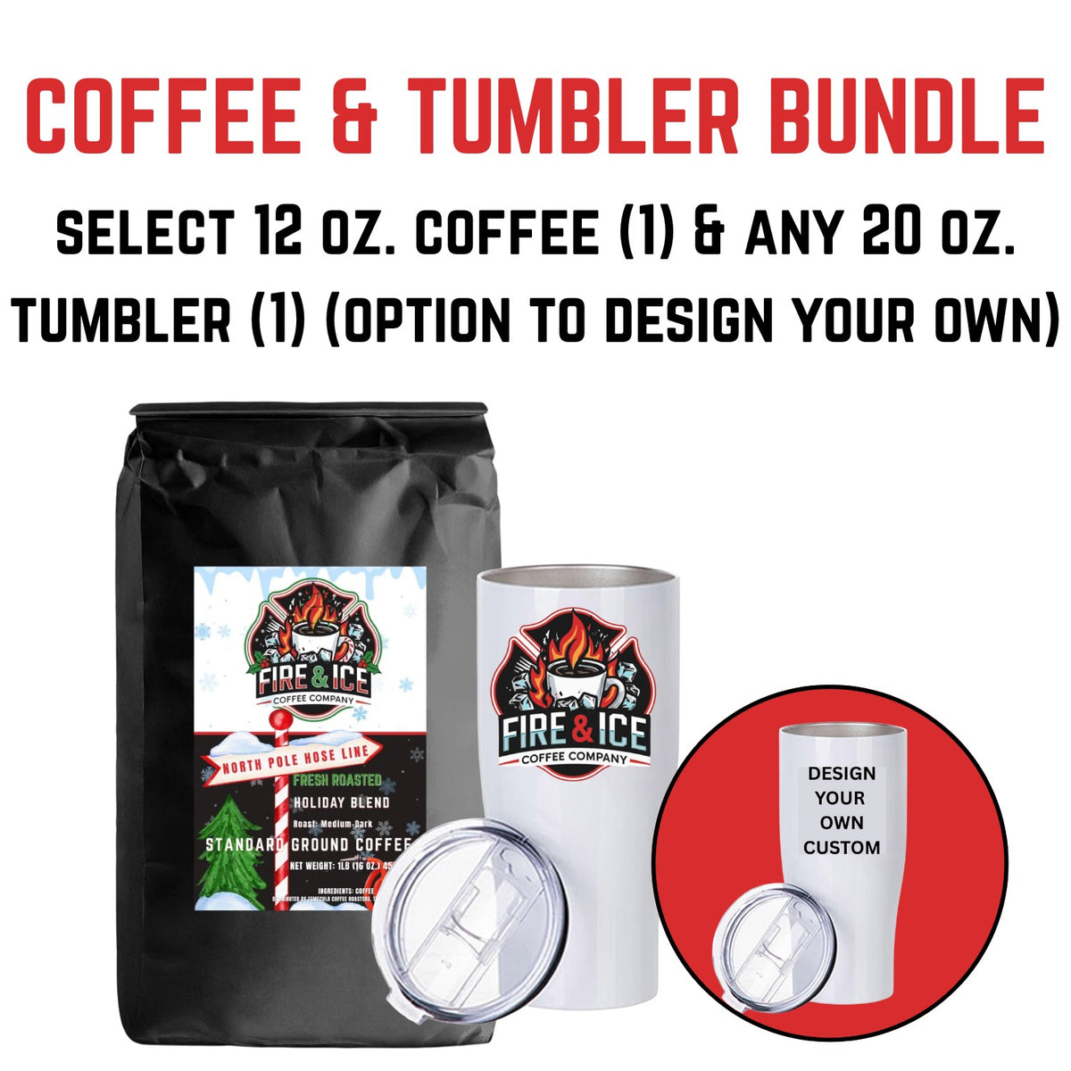 Coffee & Tumbler (North Pole Hose Line 12oz & 20oz Tumbler)