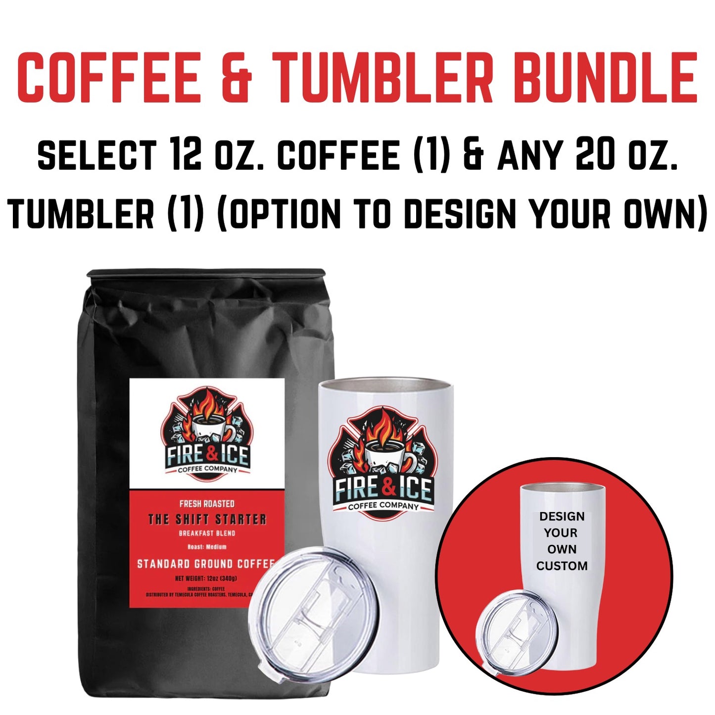 Coffee & Tumbler (Shift Starter 12oz & 20oz Tumbler)